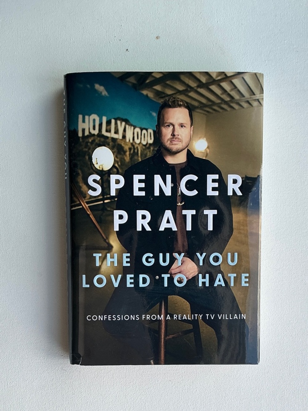 Spencer Pratt The Guy You Loved to Hate book